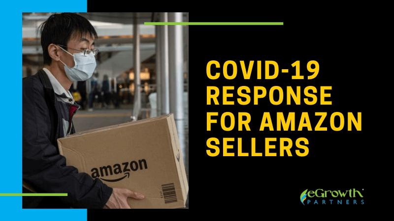 Covid-19 response for Amazon sellers
